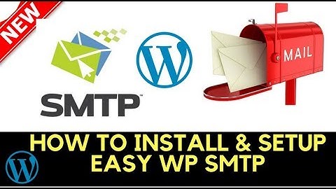 How to Install & Setup Easy WP SMTP in WordPress with contact form 7