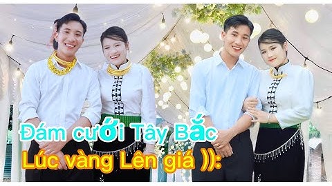 ĐÁM CƯỚI TÂY BẮC MÙA YÊU THƯƠNG : TOÀN CẢNH LTH { LÀ HÙNG & TÒNG VIỆT } BẢN BA NHẤT QUỲNH NHAI S LA