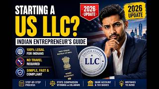 USA LLC for Indians in 2026 | Complete Guide to Registration, Banking & Compliance