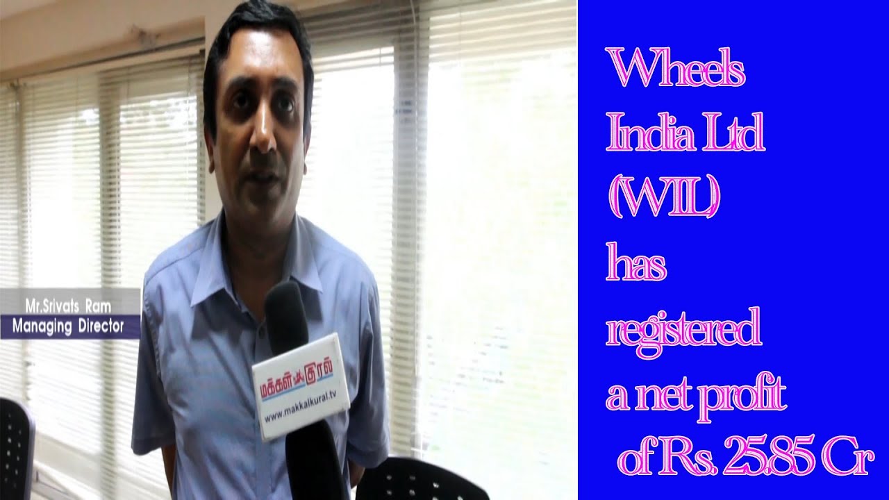 Wheels India Net Profit Grows to Rs.25.85 cr | Trinity Mirror News