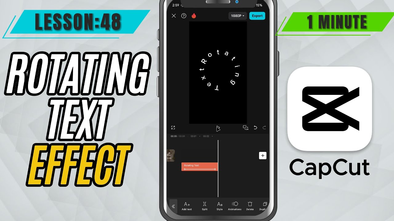 How to Create Rotating Circular Text Animation in CapCut Mobile - Lesson 48 CapCut Mobile Tutorial