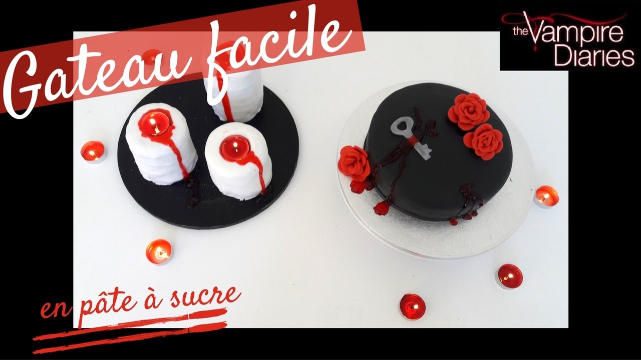 Faire Un Gateau Vampire Diaries En Pate A Sucre Facile Gateau Facile Youtube Faire Un Gateau Vampire Diaries En Pate A Sucre Facile Gateau Facile Youtube