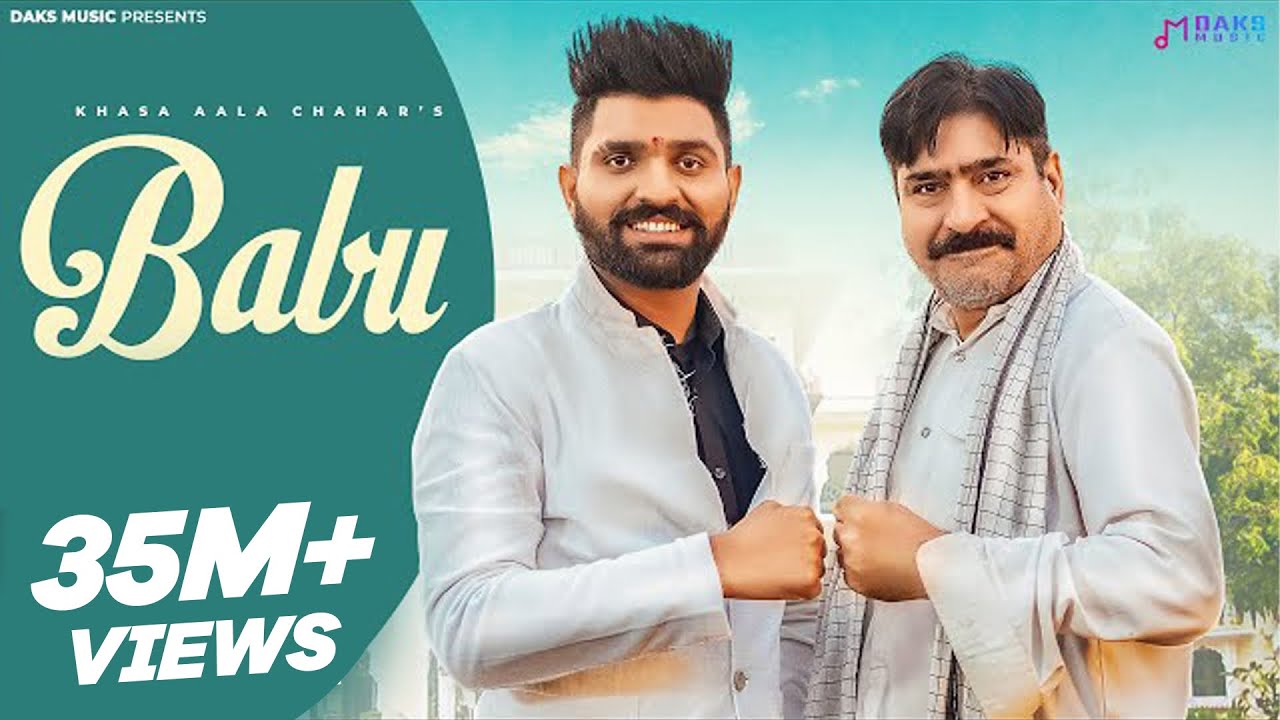 Babu Official Video  Khasa Aala Chahar  Yashpal Sharma  New Haryanvi Song 2023