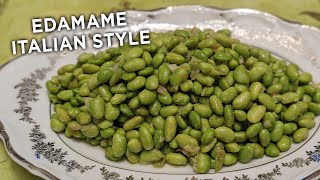 Edamame, Italian Style, healthy - vegetarian and vegan