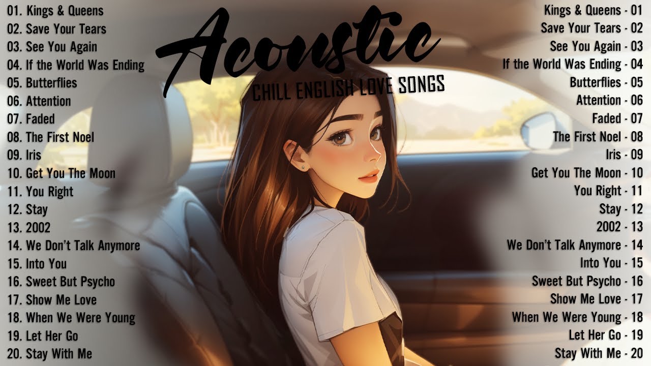 Top Acoustic Love Songs 2025 🌷 Moring Chill English Love Songs 🌷 Positive Music 2025 New Songs Cover