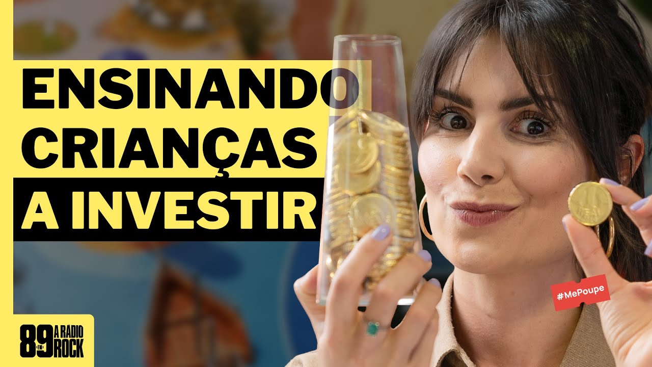 COMO ENSINAR O MUNDO DAS FINANÇAS E DOS INVESTIMENTOS PARA AS CRIANÇAS