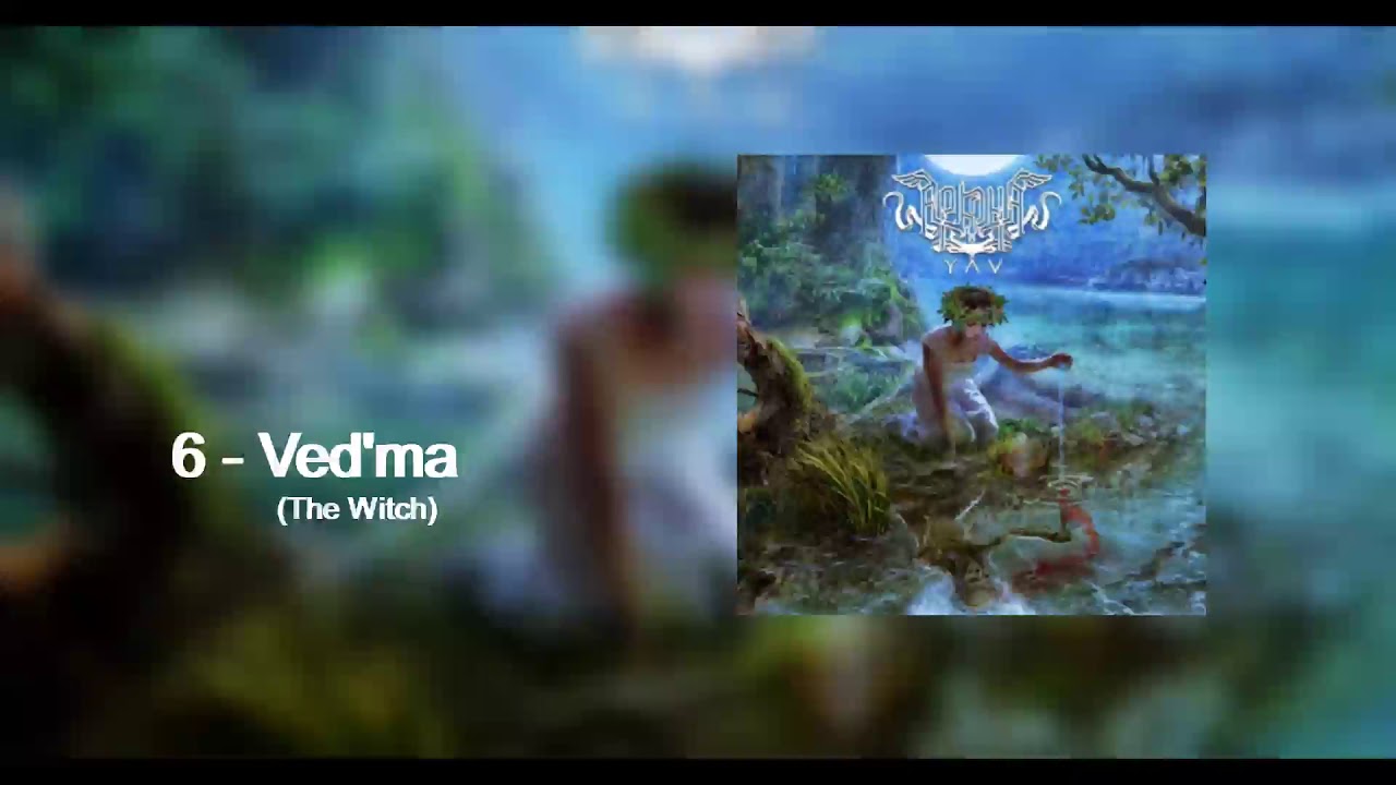 Watch Arkona - Ved'ma (The Witch) on YouTube Watch Arkona - Ved'ma (The Witch) on YouTube