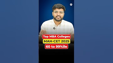 2025 RESULT OUT 🔥| Top MBA Colleges for MAH CET 2025 | 60 to 90 Percentile #mahcet #results #mba