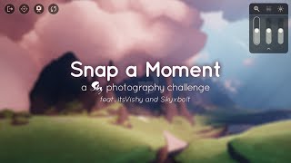 Snap a Moment - A Sky Photography Challenge feat. itsVishy and Skyxbolt