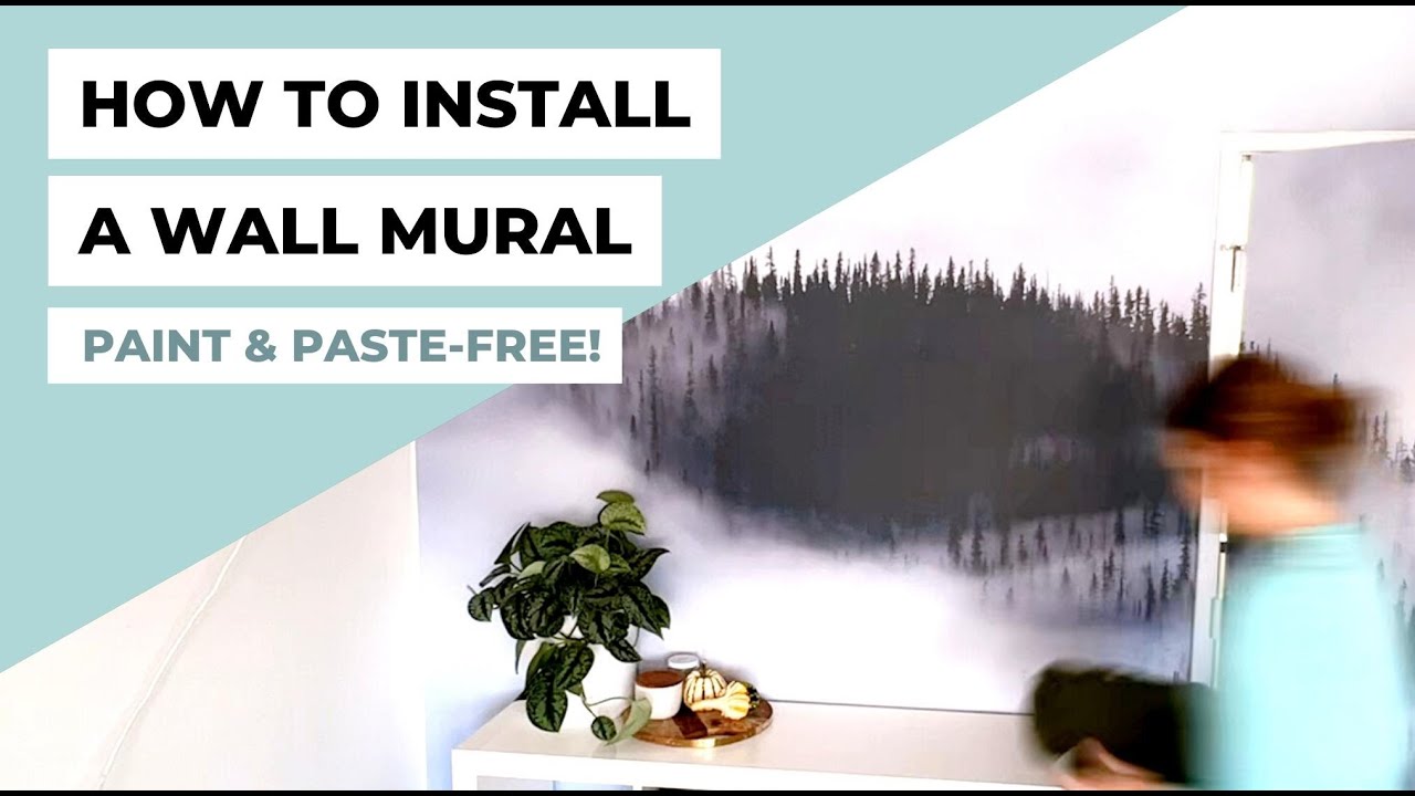How to Install a Wall Mural - No Paste Required! - YouTube