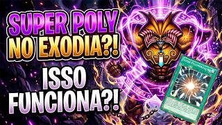 COLOQUEI SUPER POLY NO EXODIA MILLENNIUM… FUNCIONA?! 😳