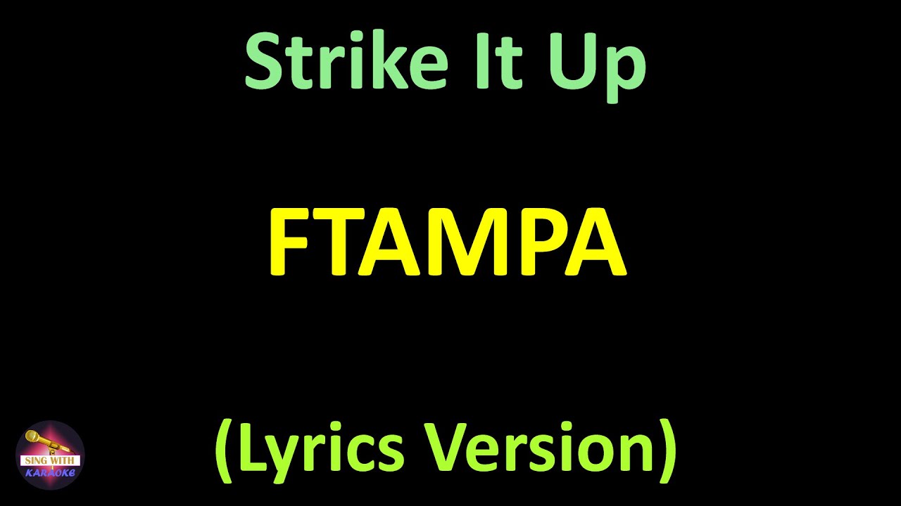 FTampa Strike It Up (Lyrics version) YouTube
