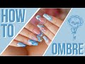 ✨💫How to Ombre with high Pigment Acrylic Powders💫✨