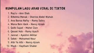 Lagu Arab Viral di TikTok Full Album