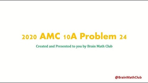 2020 AMC 10 A Problem 24