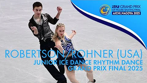 ROBERTSON / ROHNER (USA) | Junior Ice Dance Rhythm Dance | Grand Prix Final 2025 | #JGPFigure