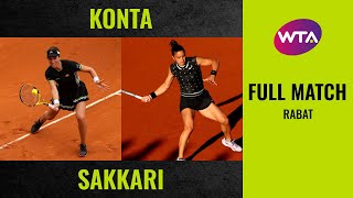 Johanna Konta vs. Maria Sakkari | Full Match | 2019 Rabat Final