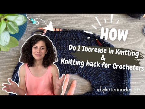 Knitting Increases made easy & Crochet Chain Cast-On Trick! | Beginner-Friendly Tutorial