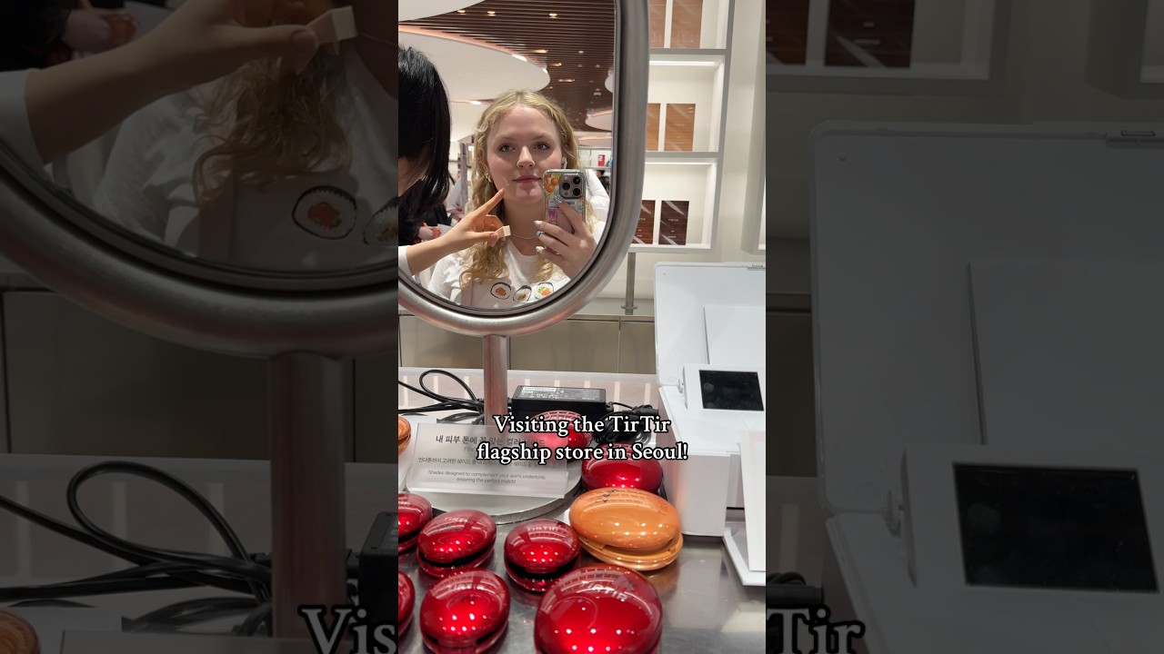 Visiting the Tir Tir flagship store in Seoul! 