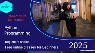 Interactive mode vs Script mode || python shell prompt || working with python