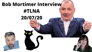 Bob Mortimer Interview with Iain Lee & Katherine Boyle