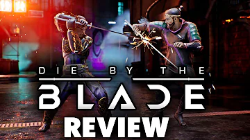 Die By The Blade Review - UNDERWHELMING