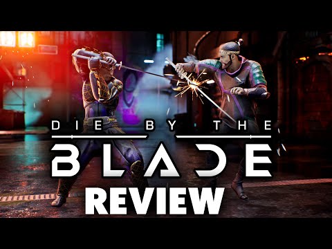 Die By The Blade Review 