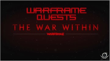 [Spoilers] (Warframe) The War Within Playthrough (Part 2)!