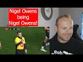 Rob Reacts to... 10 More Minutes of Nigel Owens being Nigel Owens!