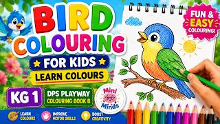 🐦 Mewarnai Burung untuk Anak-Anak | Belajar Warna | Buku Mewarnai DPS Playway KG 1 B | Mini Minds