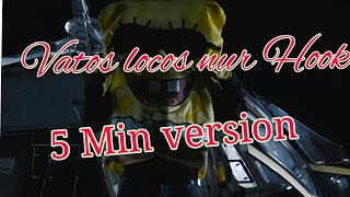 Spongebozz Vatos locos Hook /5 min version
