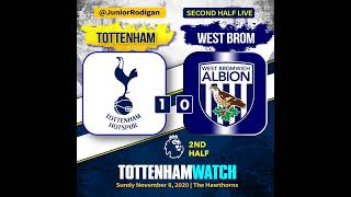TOTTENHAM vs WEST BROM : Live Second Half Commentary & Reaction