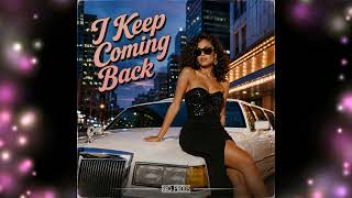 I Keep Coming Back - Funk Rare 2026 (RKO Prods)