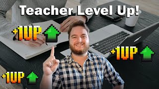 3 Ways To Level Up Your Teaching Career!