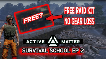 FREE Raid Kits in Active Matter (Stop Losing Gear)