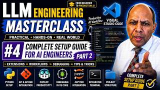 LLM Engineering Masterclass #4: Complete Setup Guide (Part 2)