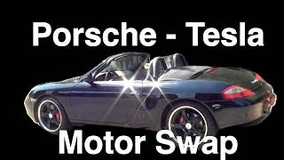 Porsche / Tesla FRANKENROADSTER  Motor Swap