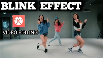 How to Create Blink Effect In Kinemaster | Flicker Effect In Kinemaster