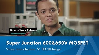 PANJIT's Super Junction 600&650V MOSFET Video Introduction. ✕ TECHDesign
