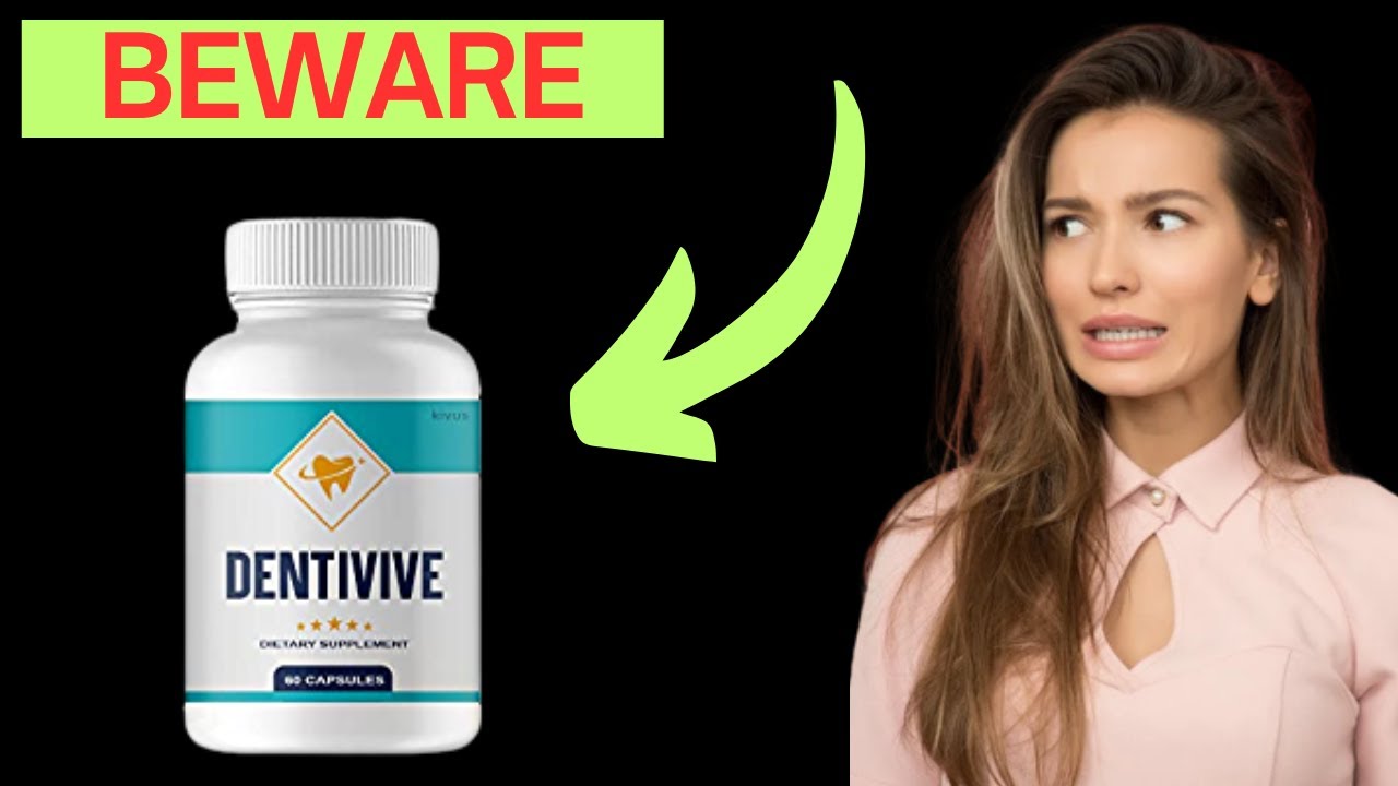 DENTIVIVE 💛🟠(BEWARE )💛🟠DENTIVIVE REVIEWS? Dentivive is good ? Dentivive Work? Dentivive works even