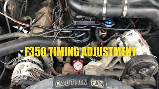 1996 FORD F350 TIMING ADJUSTMENT