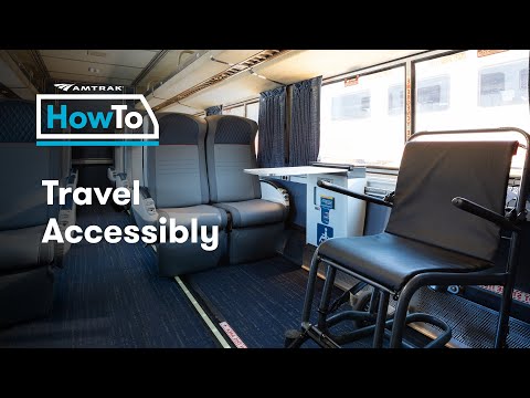 Amtrak Vacations Presents: How To Travel Accessibly
