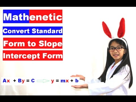 How Easy to Learn to Convert Standard Form to Slope Intercept by Kristel | Kristel.Tv