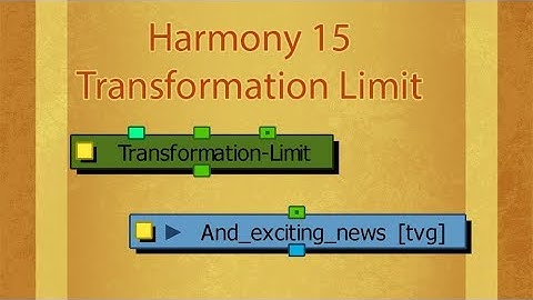 Harmony 15 - Transformation Limit