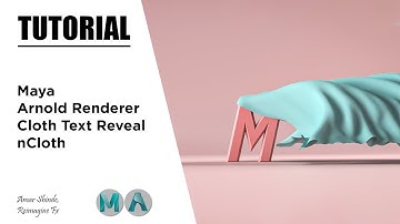 Cloth Text Reveal In Maya And Arnold Renderer - Tutorial