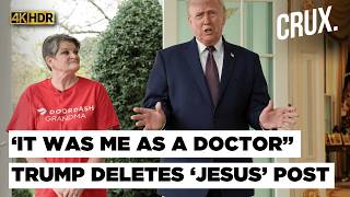 Trump Deletes Post Depicting Him As Jesus, Claims It Was Meant To Be A Doctor Making People Better