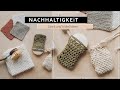 Zero Waste DIY | 3 Nachhaltige Strick- und Häkelideen | Seifensäckchen, Spültuch und Wattepads