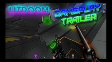 LitDoom | Gameplay Trailer