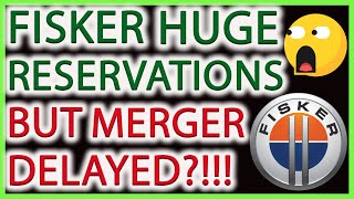 SPAQ STOCK FISKER BEATS RESERVATION ESTIMATES!!! IPO MERGER DELAYED?!!! FISKER STOCK NEWS & ANALYSIS