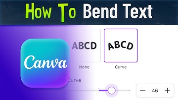 How to Curve or Bend Text in Canva (Quick Guide)